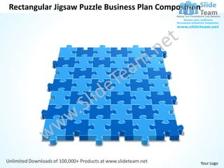 Rectangular Jigsaw Puzzle Business Plan Composition




                                                      Your Logo
 