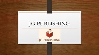 JG PUBLISHING
 