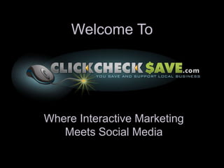 Welcome To Where Interactive Marketing Meets Social Media 