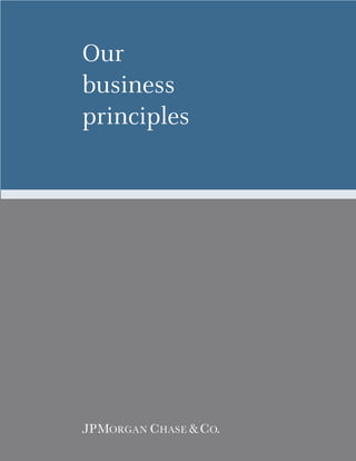 Our
business
principles
 