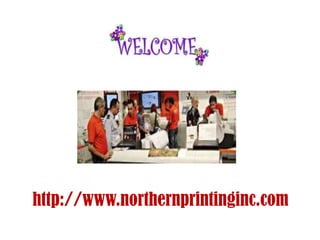 http://www.northernprintinginc.com
 