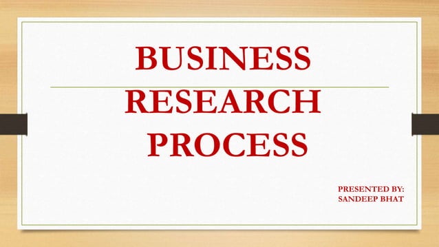 Business Research process | PPT