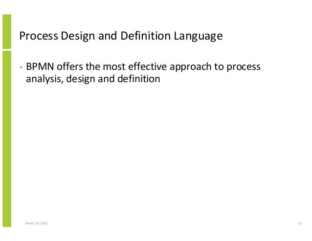 Business process analysis and design – importance of having a common