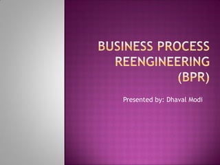 Business Process Re-engineering | PPT