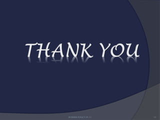 BUSINESS POLICY 09-11   13
 