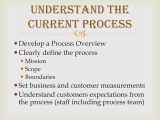 Develop a Process Overview