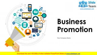 Business
Promotion
Your Company Name
1
 