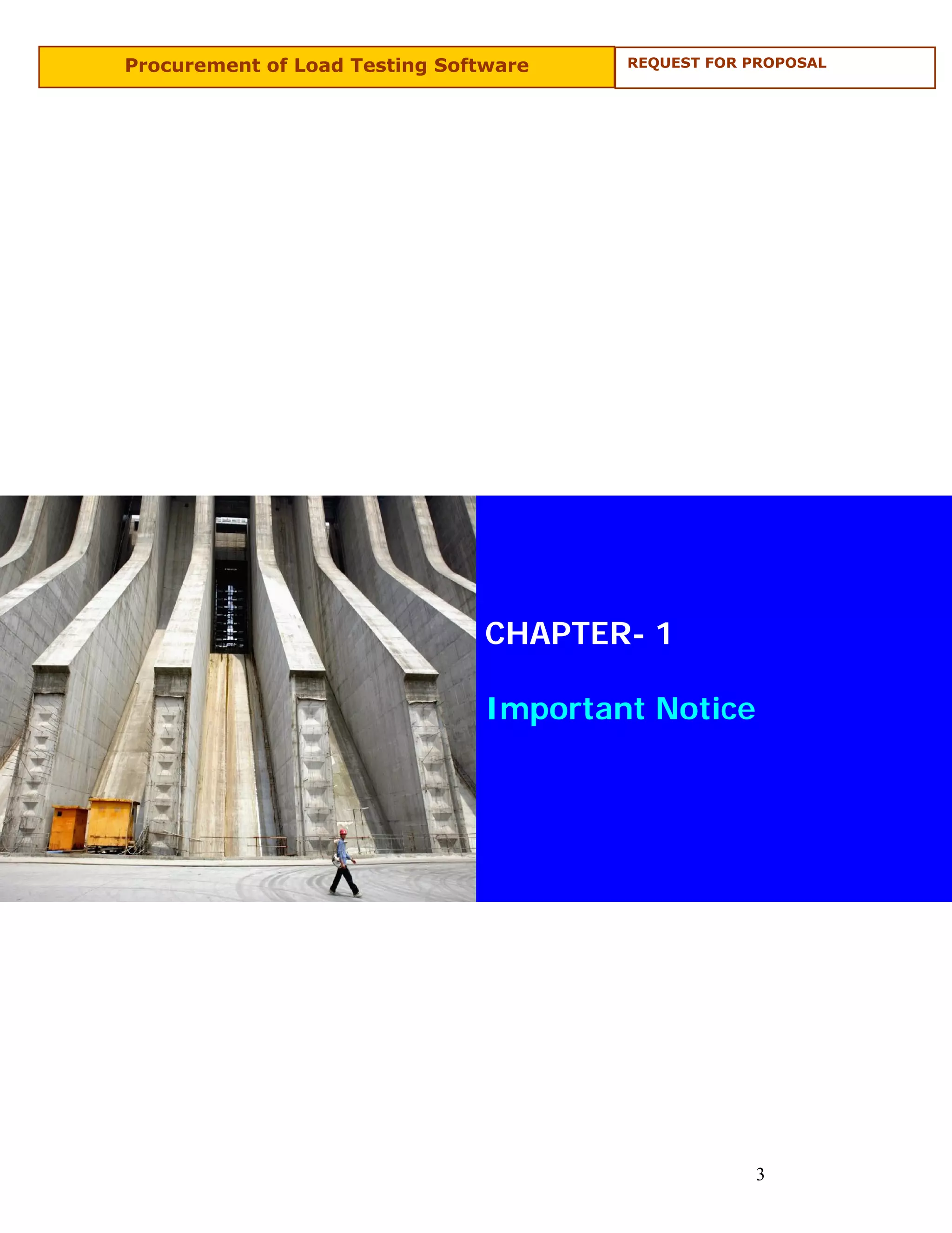 Procurement of Load Testing Software    REQUEST FOR PROPOSAL




                                CHAPTER- 1

                                Important Notice




                                                    3
 