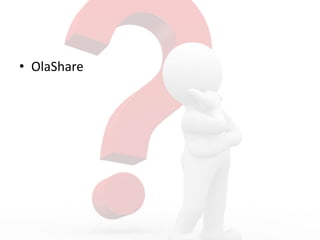 • OlaShare
 