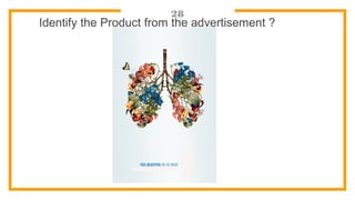 28
Identify the Product from the advertisement ?
 