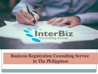 Business Registration Consulting Service
In The Philippines
 
