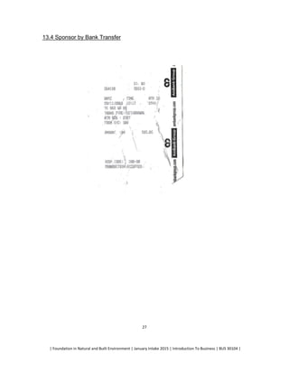| Foundation in Natural and Built Environment | January Intake 2015 | Introduction To Business | BUS 30104 |
27
13.4 Sponsor by Bank Transfer
 