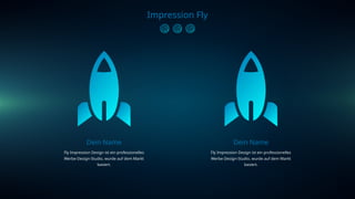 Impression Fly
Dein Name
Fly Impression Design ist ein professionelles
Werbe-Design-Studio, wurde auf dem Markt
basiert.
Dein Name
Fly Impression Design ist ein professionelles
Werbe-Design-Studio, wurde auf dem Markt
basiert.
 