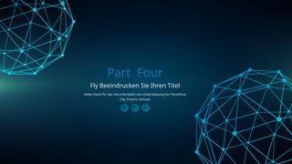 Fly Beeindrucken Sie Ihren Titel
Vielen Dank für das Herunterladen von Unterstützung für Panzhihua
City, Provinz Sichuan
Part Four
 