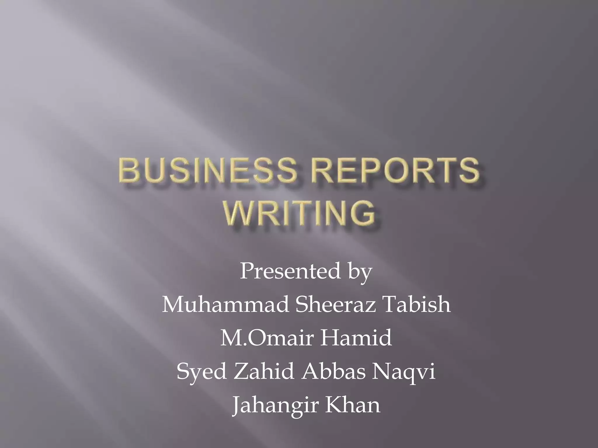 Business reports writing PPT