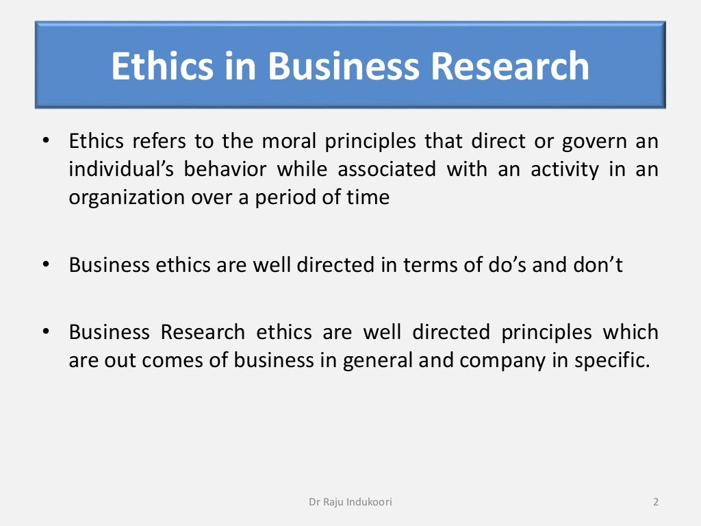 limitations of research business ethics