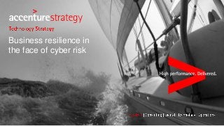 Business resilience in
the face of cyber risk
 