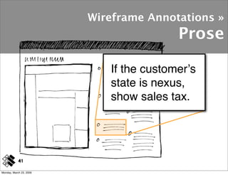 Wireframe Annotations »
                                         Prose

                            If the customerʼs
    ...