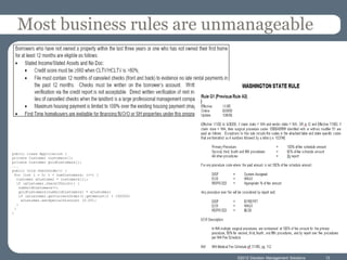 Most business rules are unmanageable




public class Application {
private Customer customers[];
private Customer goldCustomers[];
...
public void checkOrder() {
 for (int i = 0; i < numCustomers; i++) {
  Customer aCustomer = customers[i];
  if (aCustomer.checkIfGold()) {
   numGoldCustomers++;
   goldCustomers[numGoldCustomers] = aCustomer;
   if (aCustomer.getCurrentOrder().getAmount() > 100000)
    aCustomer.setSpecialDiscount (0.05);
  }
 }
}




                                                           ©2012 Decision Management Solutions   13
 