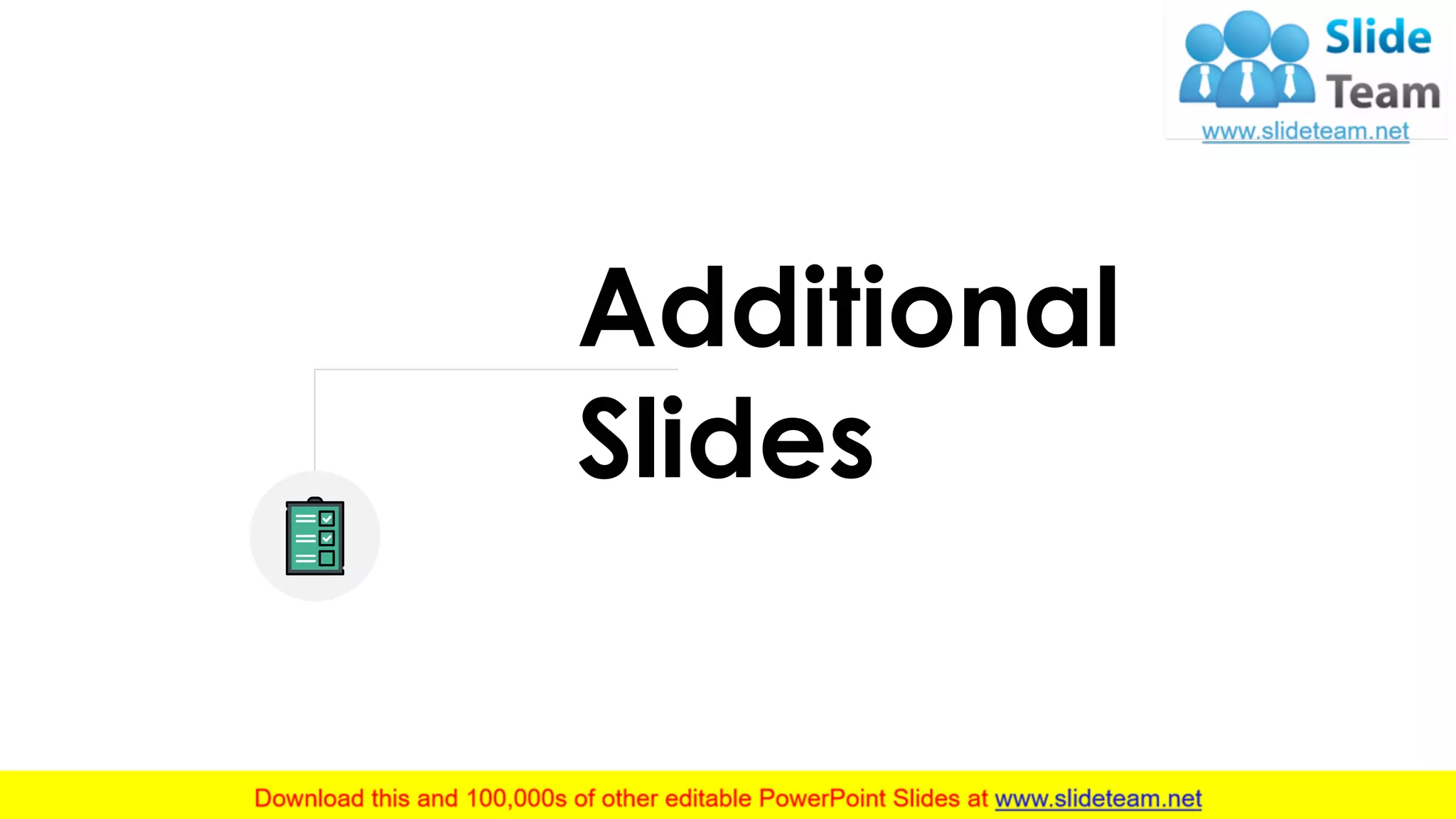 14
Additional
Slides
 