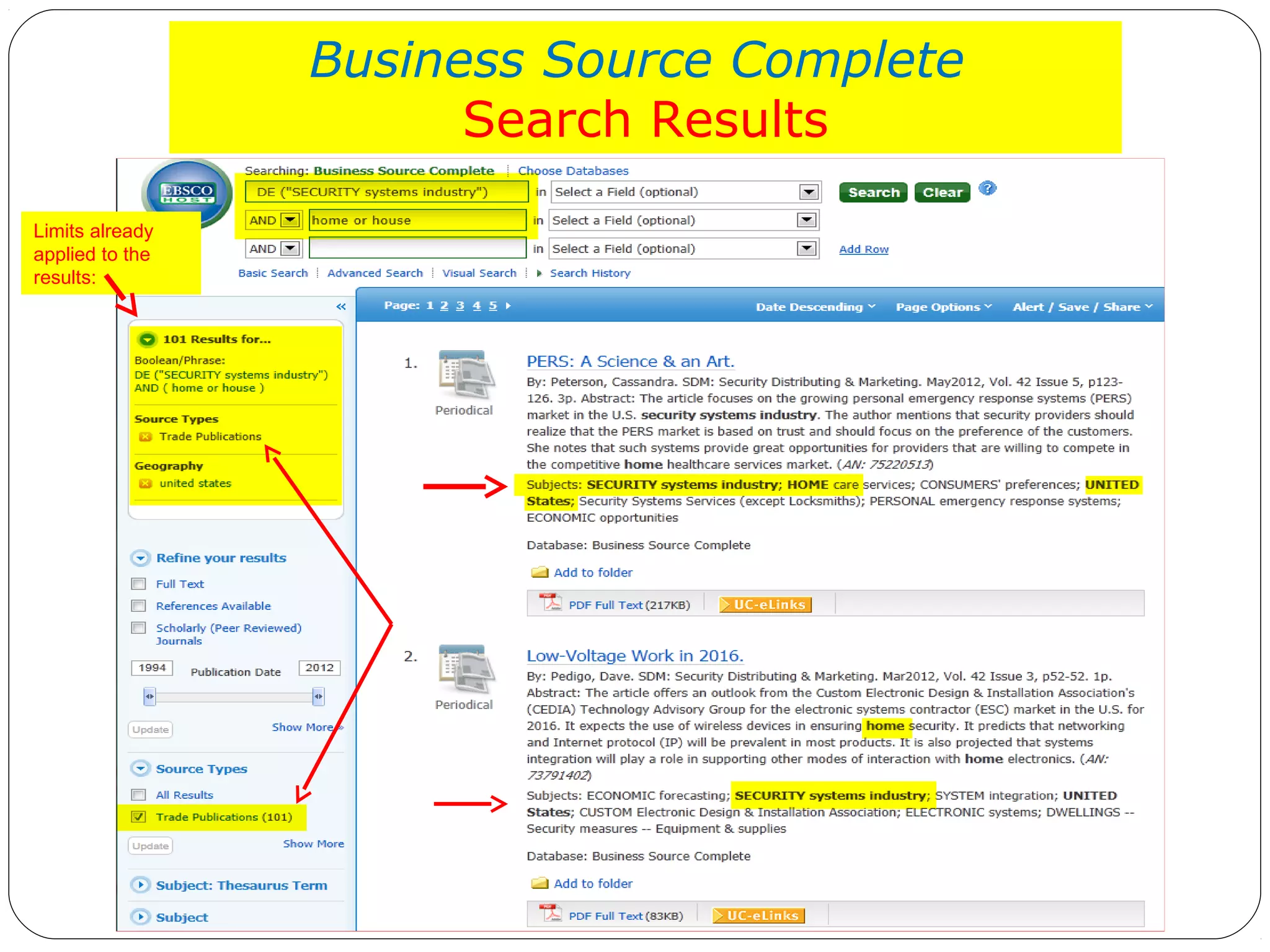 Business Source Complete
Search Results
Limits already
applied to the
results:

 