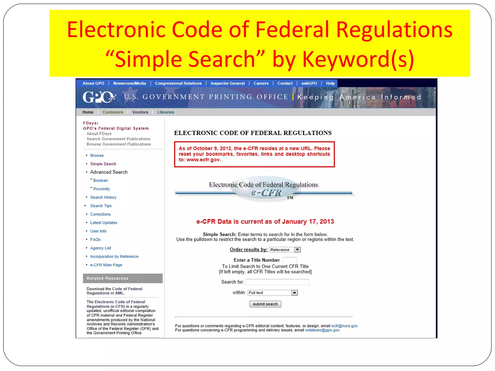 Electronic Code of Federal Regulations
“Simple Search” by Keyword(s)

 