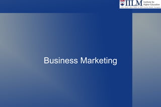 Business Marketing
 