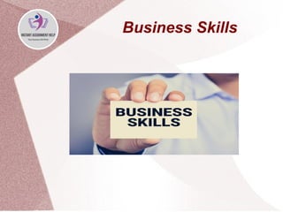 Business Skills
 