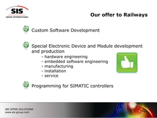 Our offer to RailwaysCustom Software Development