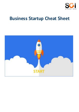 How To Get Funding For
Your Startup
Business Startup Cheat Sheet
 