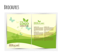 Brochures
 