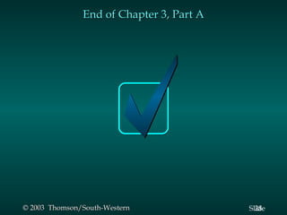 End of Chapter 3, Part A 