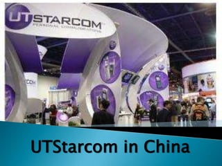 UTStarcom in China
 