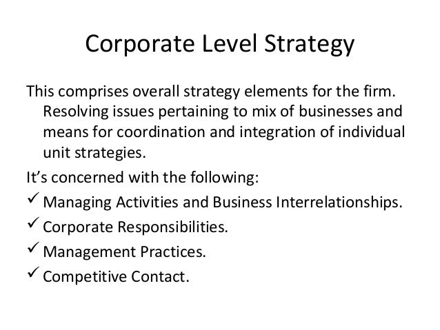 corporate level strategy examples rome fontanacountryinn com corporate level strategy examples