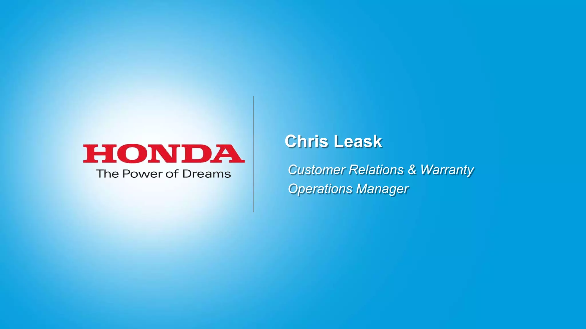 Chris Leask
Customer Relations & Warranty
Operations Manager
 