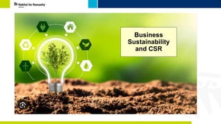 Business
Sustainability
and CSR
 