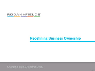 !"#"$"
Redeﬁning Business Ownership
 