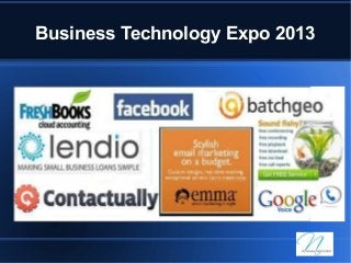 Business Technology Expo 2013
 