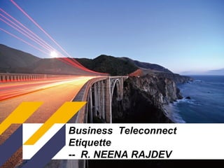 Business Teleconnect
Etiquette
-- R. NEENA RAJDEV
Page1

Deppon

 
