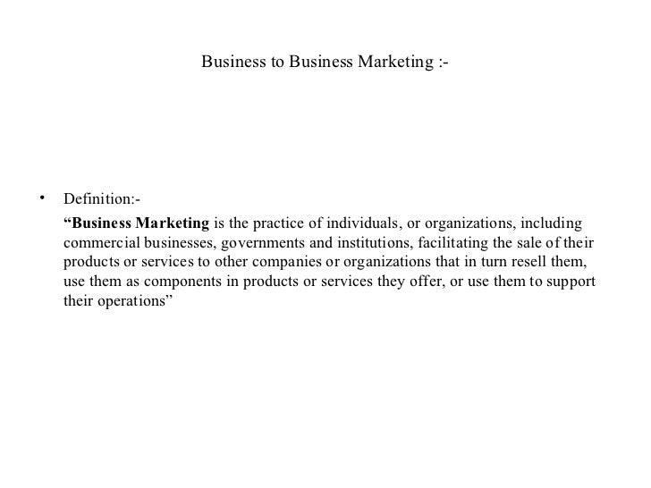 Business to business marketing ppt Marketing Definition