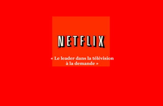 « Le leader dans la télévision
                                                               à la demande »




Stratégie et créativité Web JIP © 2012 w.illi.am/ Confidentiel
 