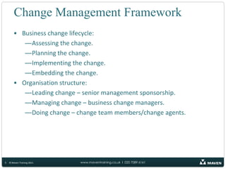 The level of motivation that exists for addressing change management as a business</li></li></ul><li>Programme management ...