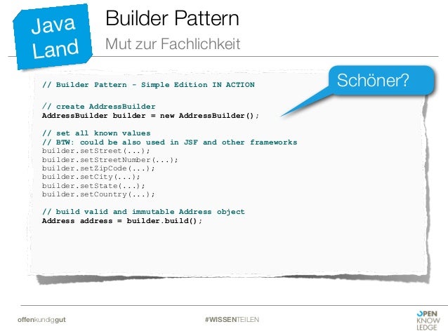 Builder Pattern Java Validation | mut zur fachlichkeit Builder Pattern Java Validation | mut zur fachlichkeit