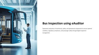 Bus Inspection with eAuditor Audits & inspections | PDF