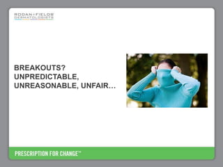 Rodan+Fields Business Opportunity