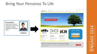 Bring Your Personas To Life 
HAROLD 
 