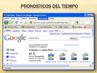 PRONOSTICOS DEL TIEMPO
 