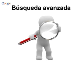 Búsqueda avanzada
 