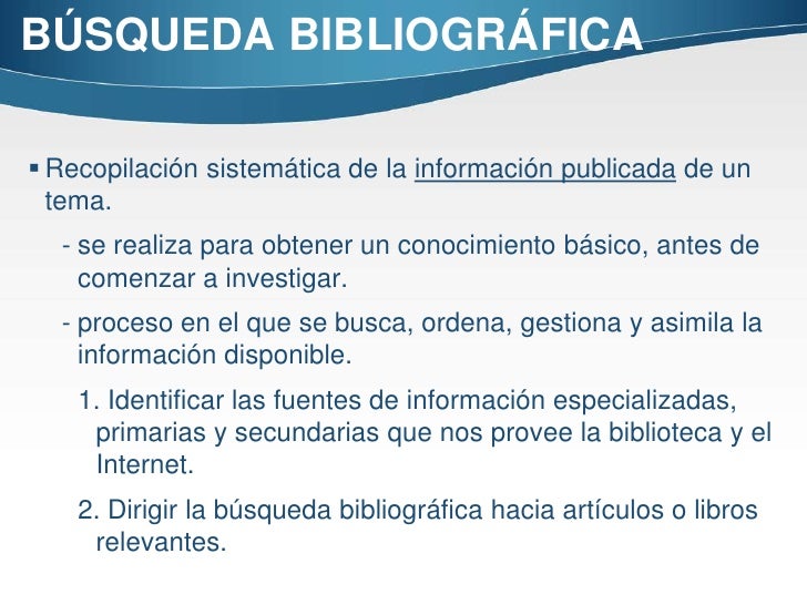 Busqueda Y Revision Bibliografica Busqueda Y Revision Bibliografica