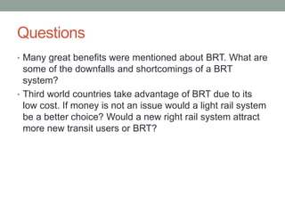 Bus Rapid Transit (BRT) PPT